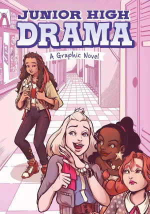 Junior High Drama: A Graphic Novel Paperback  February 1, 2019
